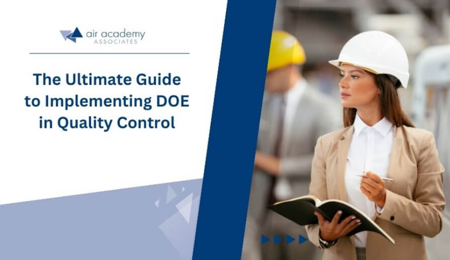 The Ultimate Guide to Implementing DOE in Quality Control