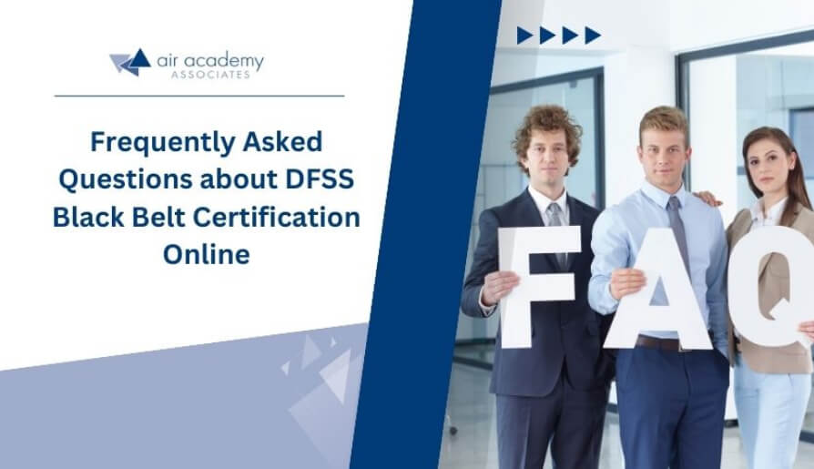 Frequently asked questions about DFSS