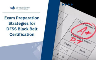 Exam preparation strategies for DFSS Black Belt