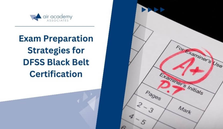 Exam preparation strategies for DFSS Black Belt