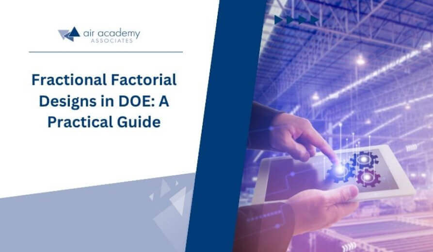 Fractional Factorial Designs in DOE