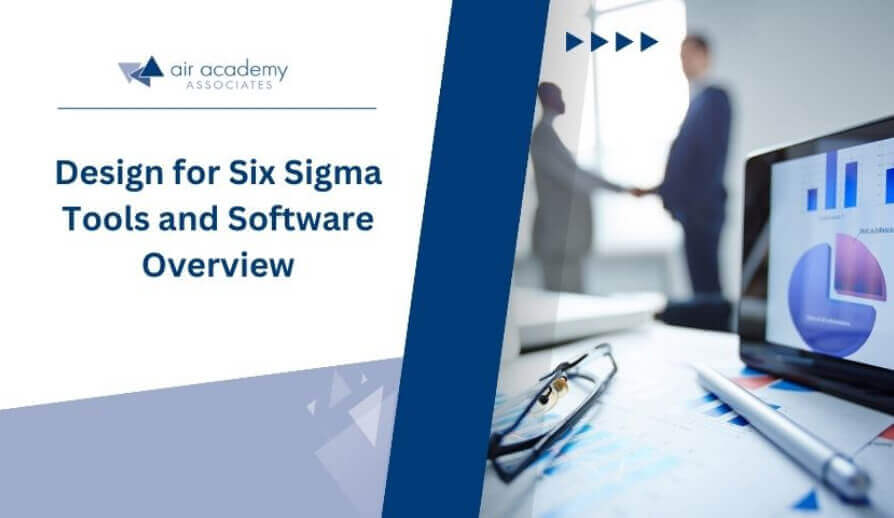 Design for Six Sigma tools and software overview
